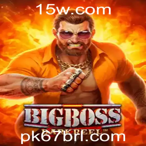 BigBoss: Explorando o Novo Fenômeno dos Jogos com Pk67